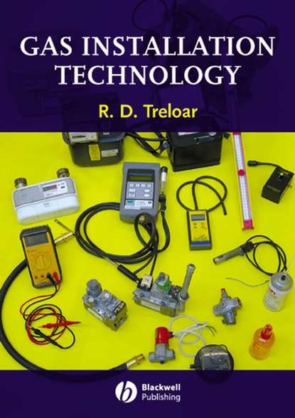 R. Treloar D. — Gas Installation Technology