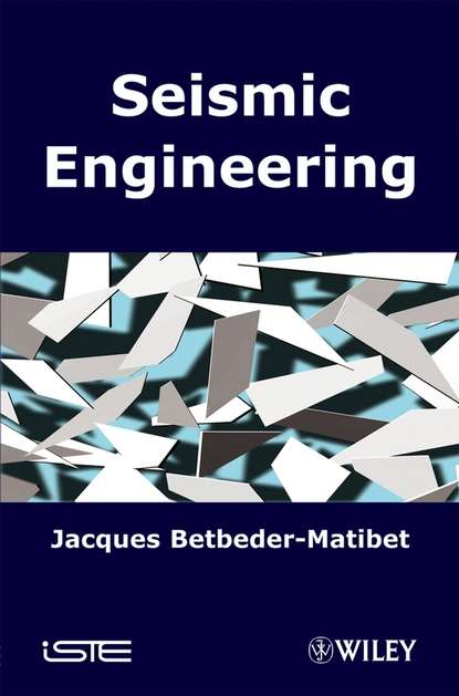 Jacques Betbeder-Matibet — Seismic Engineering