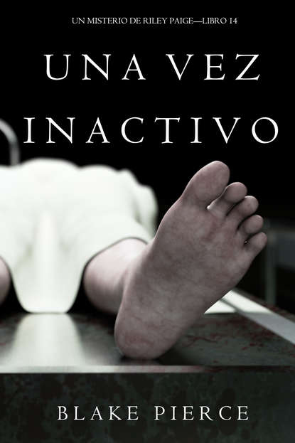 Una Vez Inactivo 