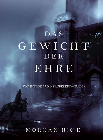 Das Gewicht der Ehre 