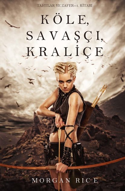 Köle, Savaşçı, Kraliçe 