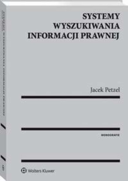 Systemy wyszukiwania informacji prawnej