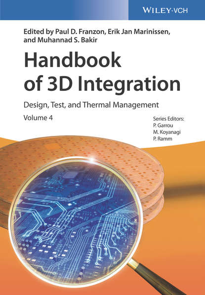 Группа авторов — Handbook of 3D Integration, Volume 4