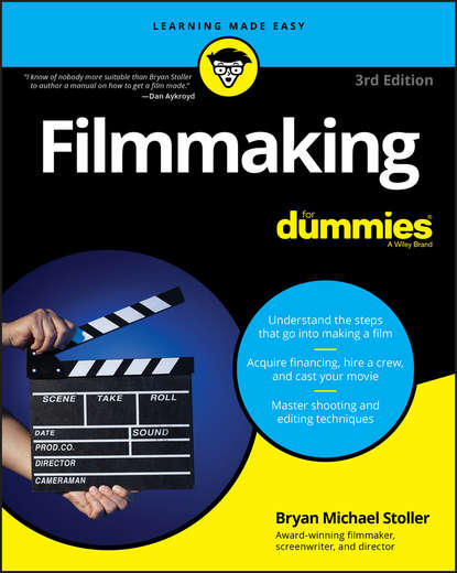 Bryan Michael Stoller — Filmmaking For Dummies