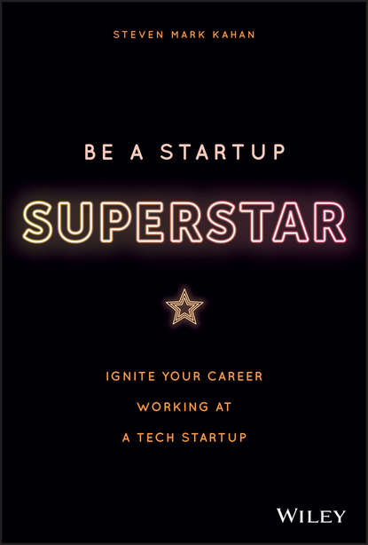 Steven Kahan — Be a Startup Superstar