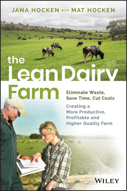 Jana Hocken — The Lean Dairy Farm