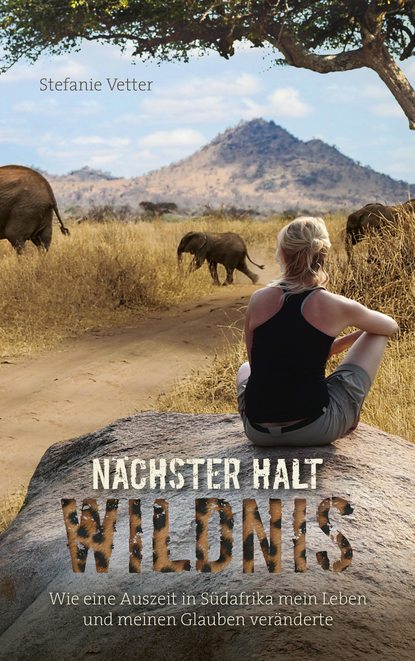 Nächster Halt: Wildnis