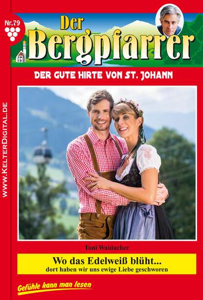 Wo das Edelweiß blüht…
