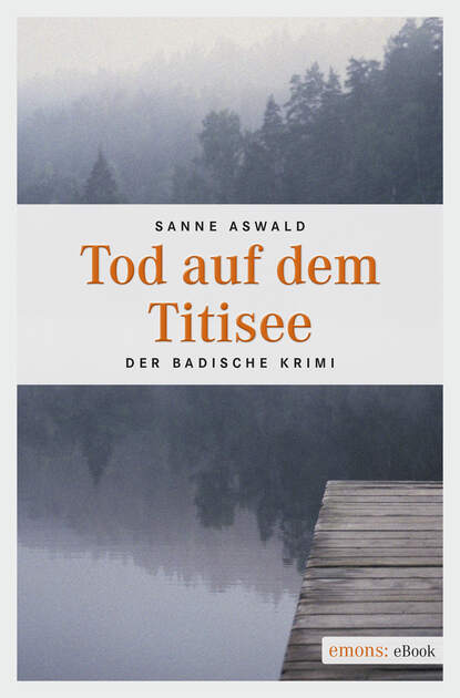 Tod auf dem Titisee