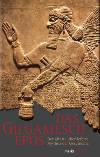 Das Gilgamesch-Epos