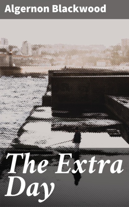 The Extra Day