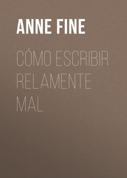 Cómo escribir relamente mal