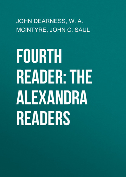 Fourth Reader: The Alexandra Readers