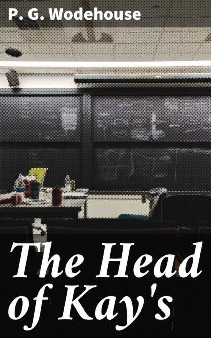The Head of Kay's