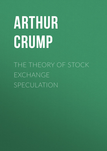 The Theory of Stock Exchange Speculation