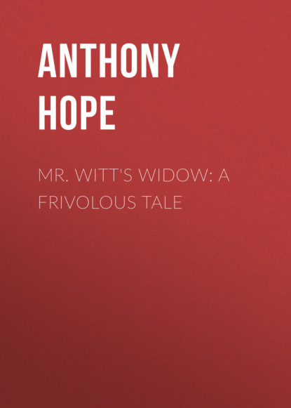 Mr. Witt's Widow: A Frivolous Tale