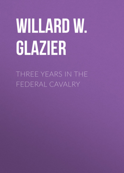Three Years in the Federal Cavalry