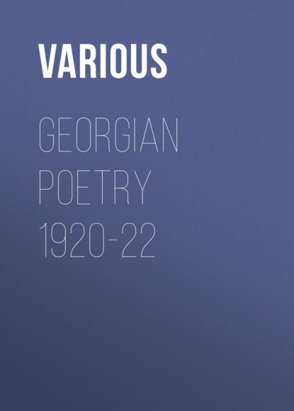 Georgian Poetry 1920-22