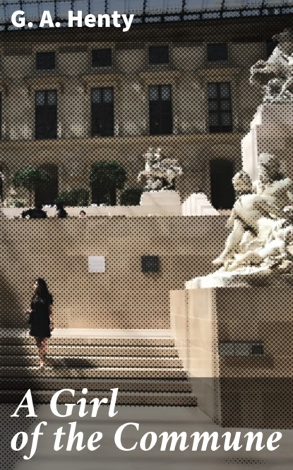 A Girl of the Commune