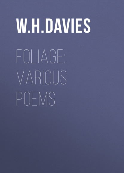 Foliage: Various Poems