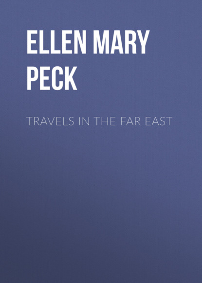 Travels in the Far East