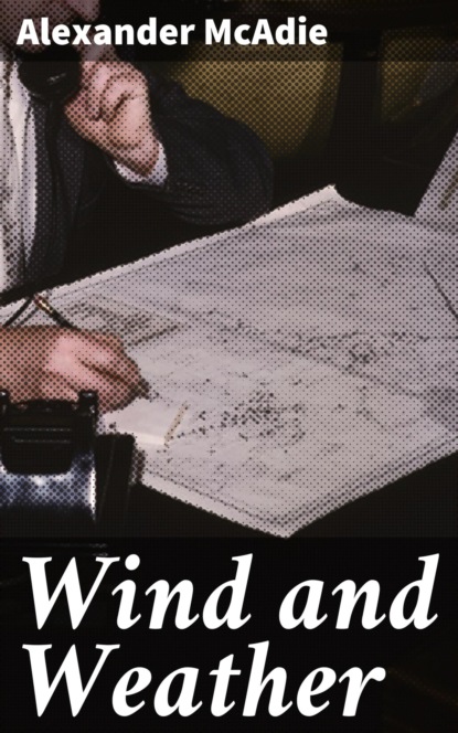 Wind and Weather