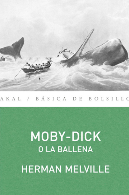 Moby-Dick o la ballena