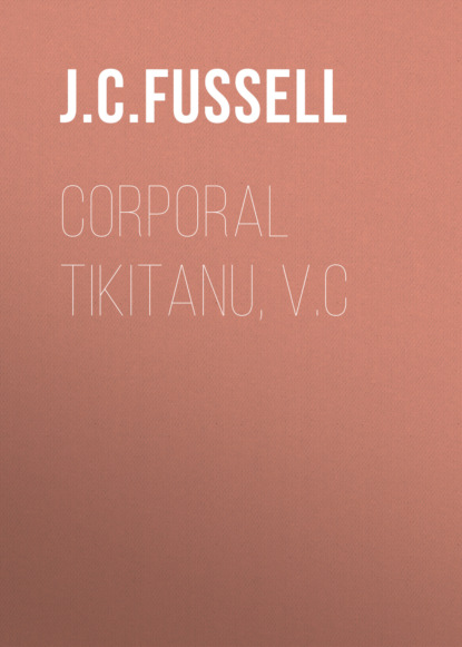 Corporal Tikitanu, V.C