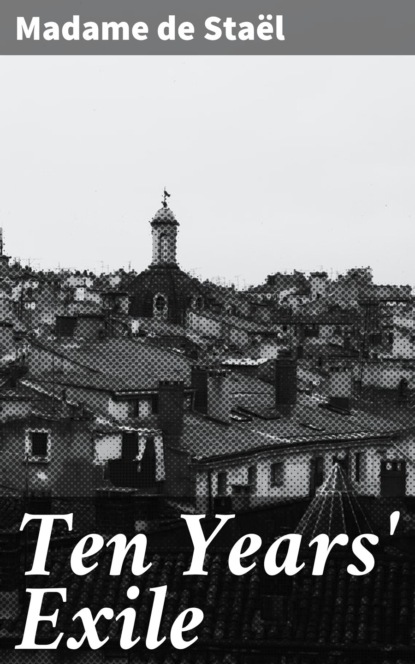 Ten Years' Exile