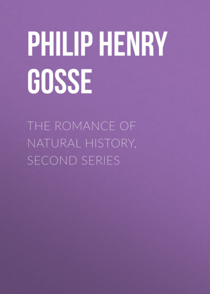 The Romance of Natural History, Second Series