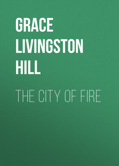The City of Fire
