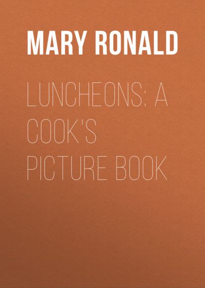 Luncheons: A Cook's Picture Book