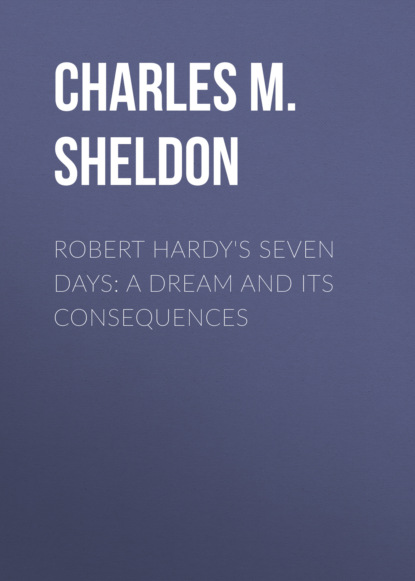 Robert Hardy's Seven Days: A Dream and Its Consequences