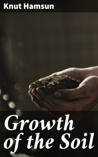 Growth of the Soil