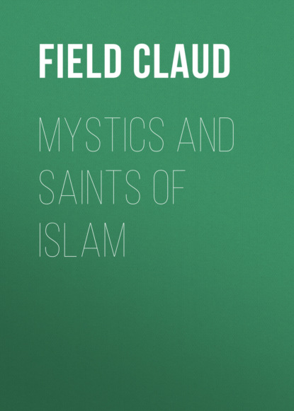 Mystics and Saints of Islam