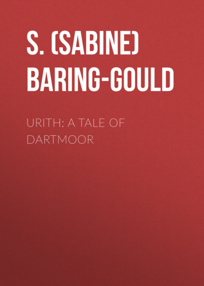 Urith: A Tale of Dartmoor