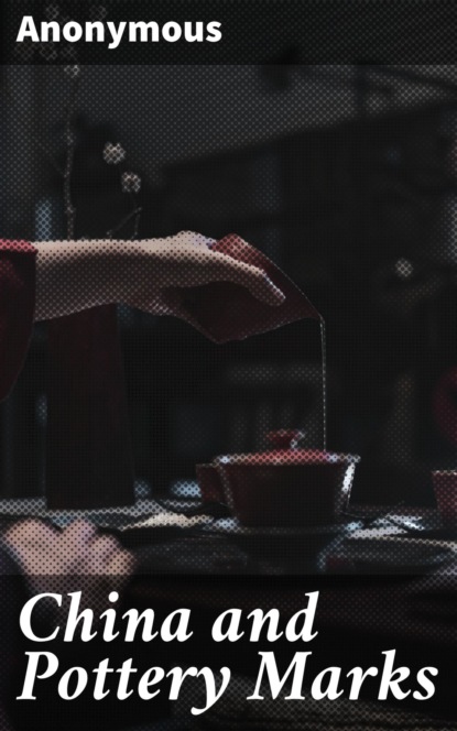 China and Pottery Marks