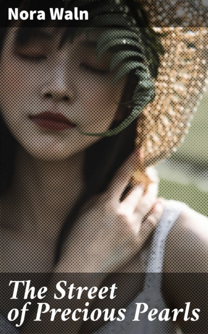 The Street of Precious Pearls