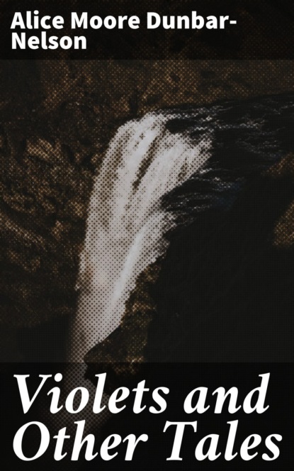 Violets and Other Tales