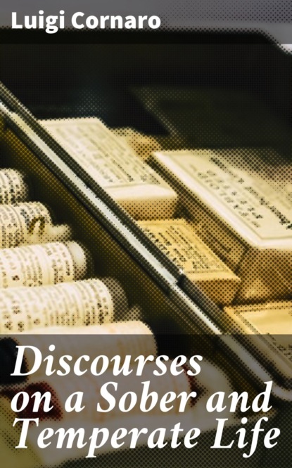 Discourses on a Sober and Temperate Life