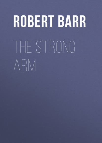 The Strong Arm