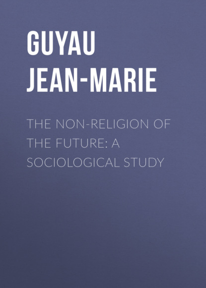 The Non-religion of the Future: A Sociological Study