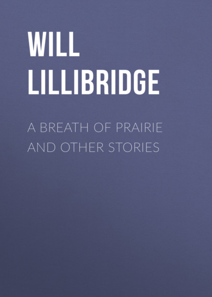 A Breath of Prairie and other stories