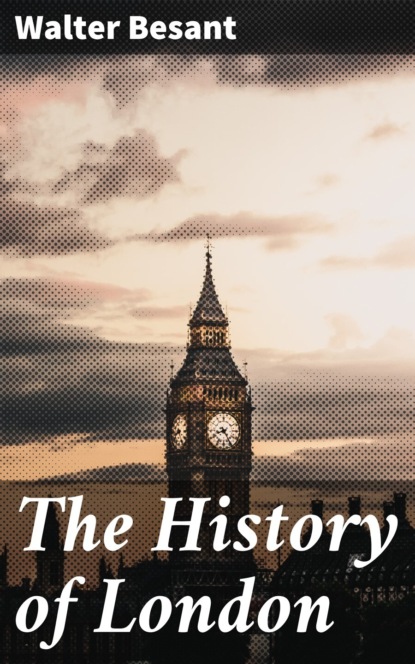 The History of London