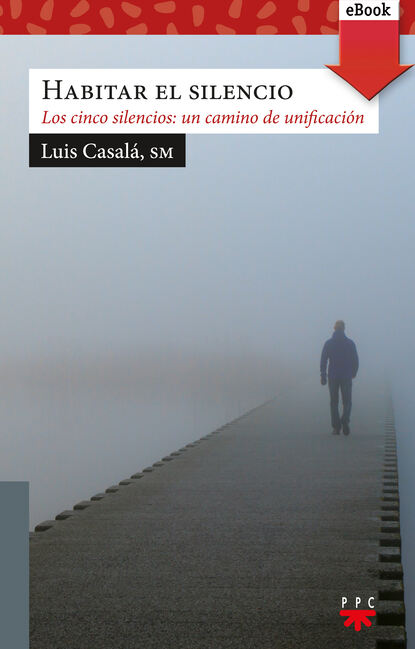 Habitar el silencio