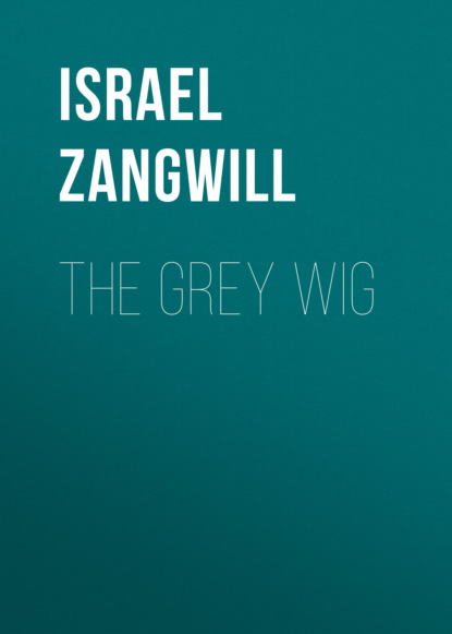 The Grey Wig