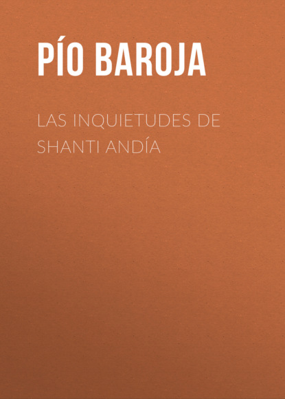 Las inquietudes de Shanti Andía
