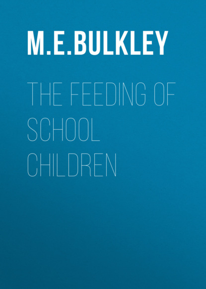 The Feeding of School Children