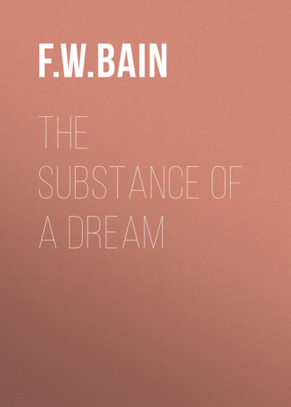 The Substance of a Dream