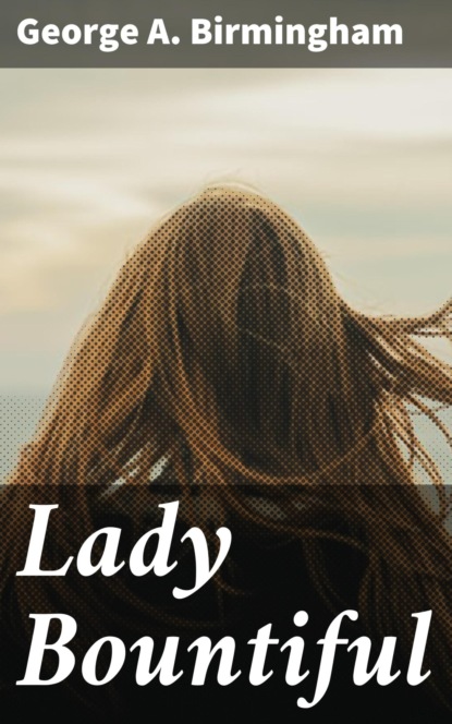 Lady Bountiful